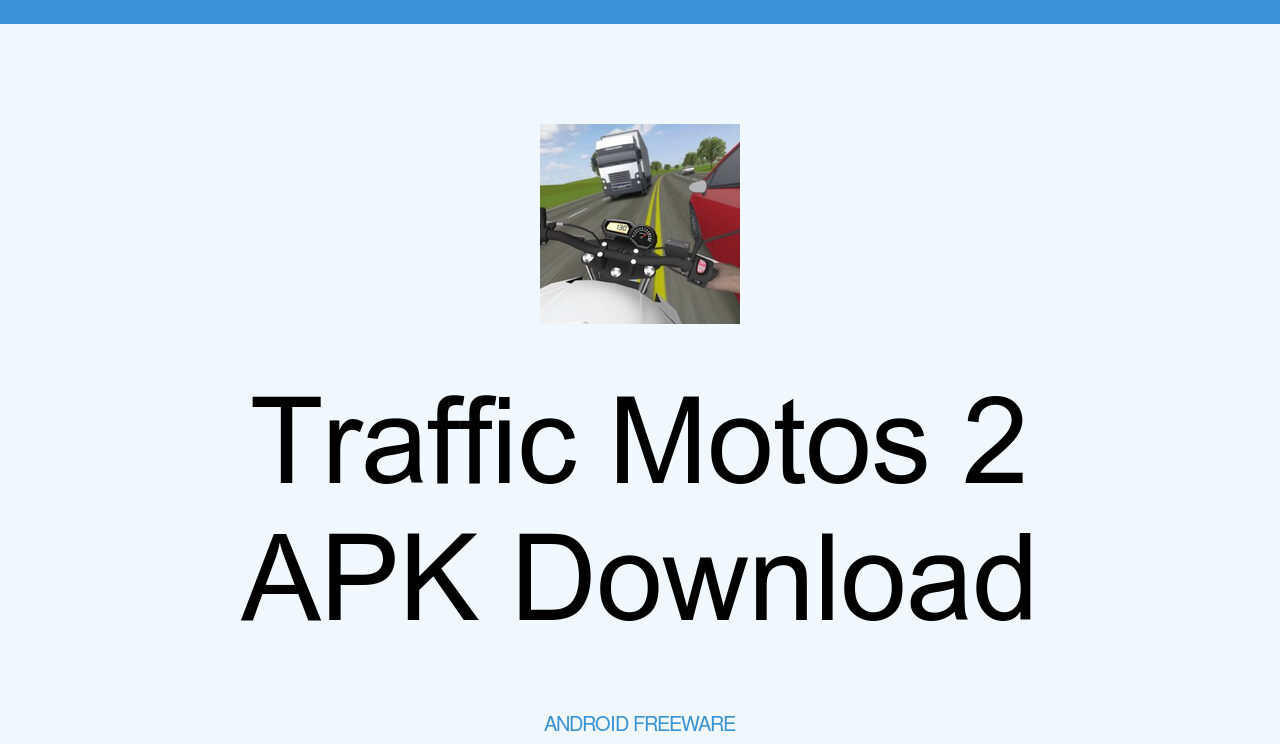 Traffic Moto 2 APK para Android - Download