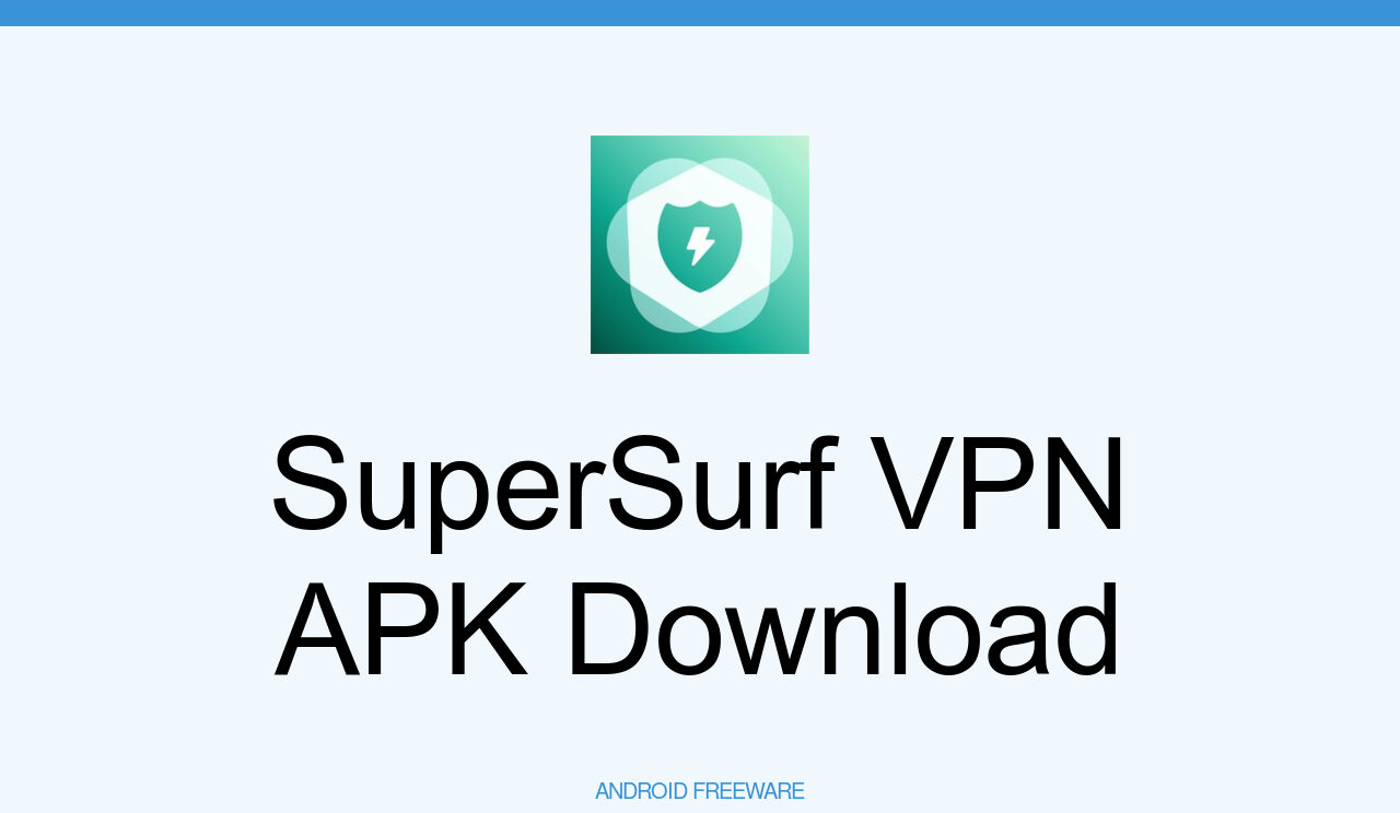 Surf VPN APK v1.9.5 Free Download - APK4Fun