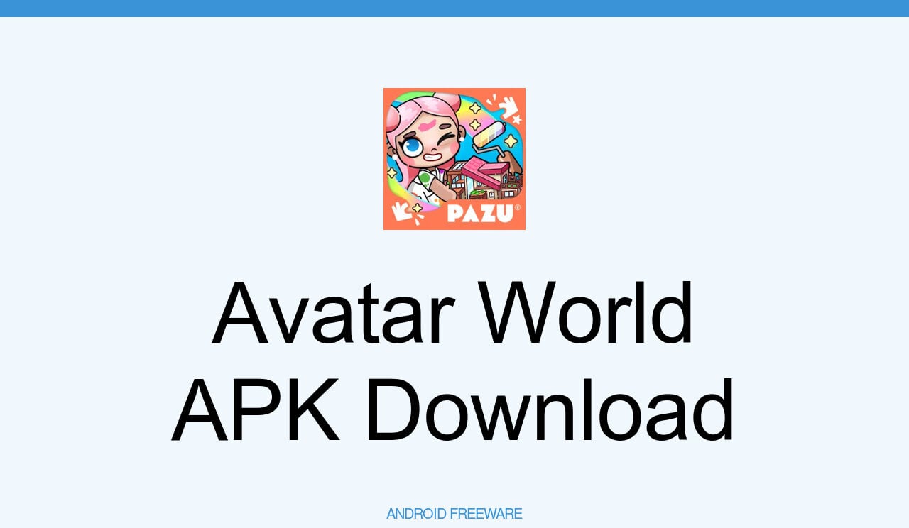 Avatar World Games for Kids - APK Download for Android
