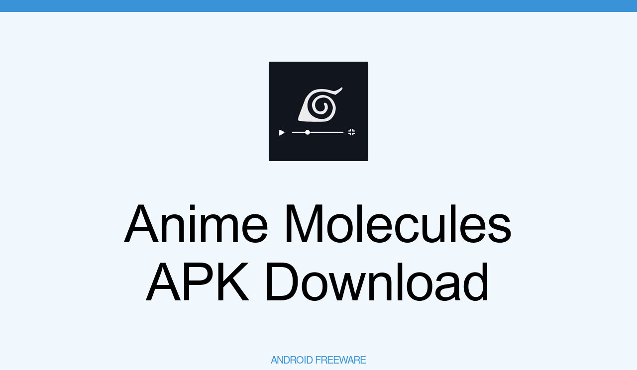 Anime Molecules APK Download for Android Free