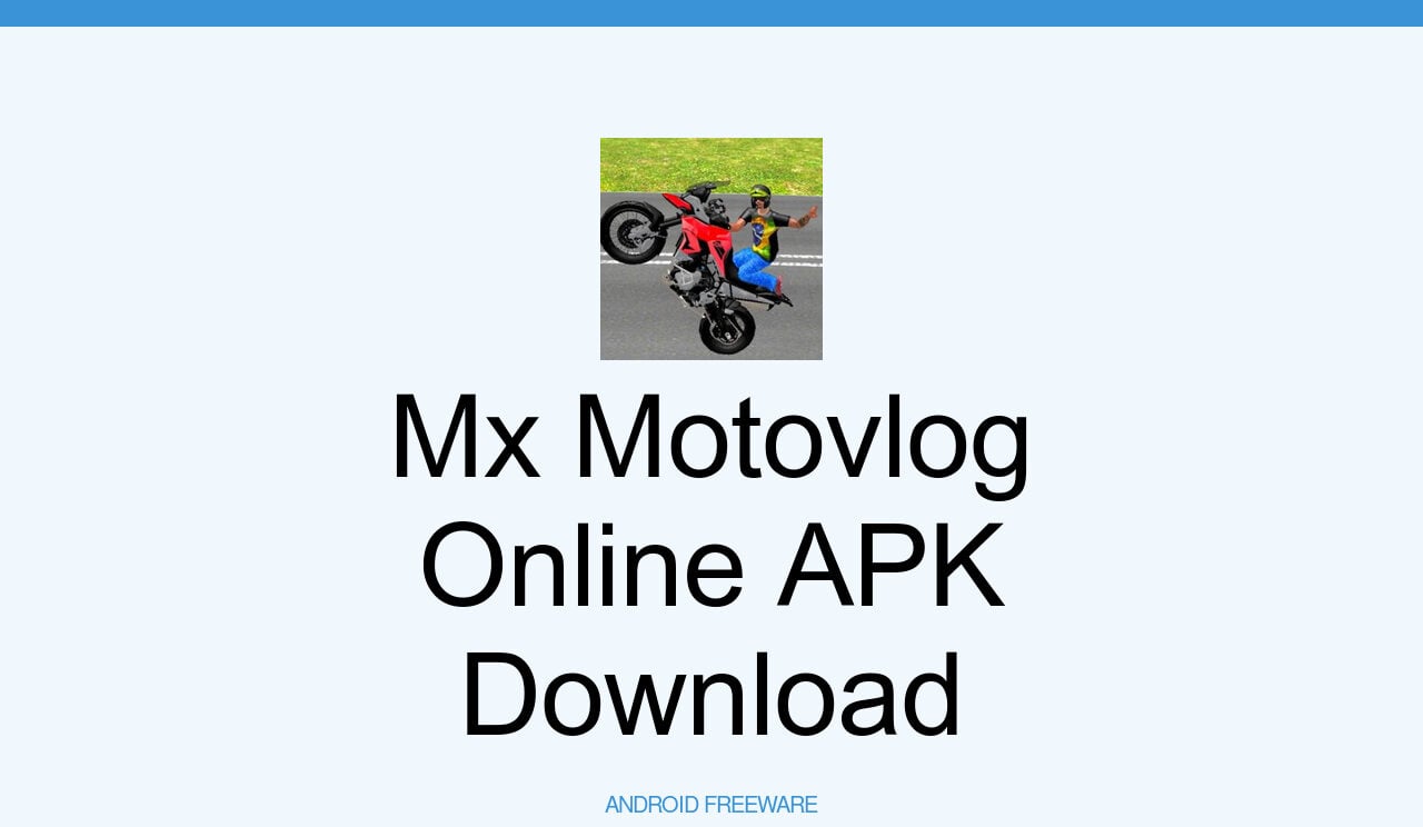 Mx Motovlog Online APK (Android Game) - Baixar Grátis